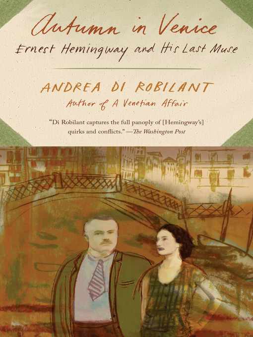 Title details for Autumn in Venice by Andrea Di Robilant - Available